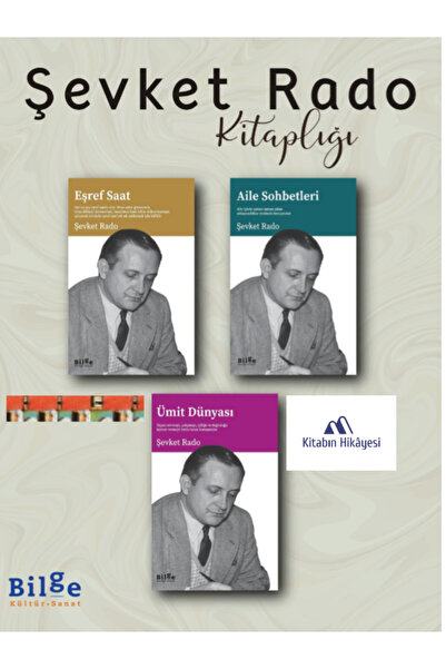 Bilge Kültür Sanat Şevket Rado kitaplığı- Eşref Saat, Aile Sohbetleri, Ümit D...