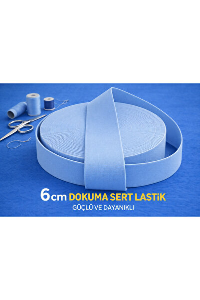 İMREN AKSESUAR Sert Dokuma Açık Mavi Renk 6 cm Dayanıklı Paça Don ve Bel Last...