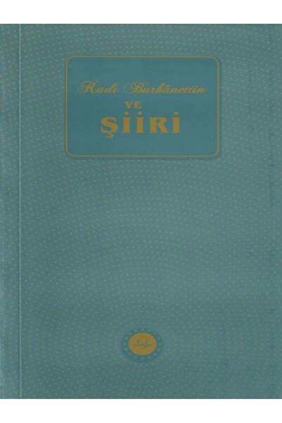 Diyanet İşleri Başkanlığı KADI BURHÂNETTİN VE ŞİİRİ-DİB-Dr. Ömer DEMİRBAĞ