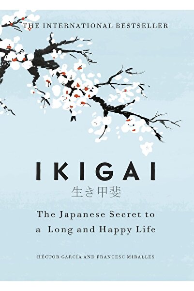 PHINDBOOKS Ikigai : The Japanese Secret To A Long And Happy Life Hardcover