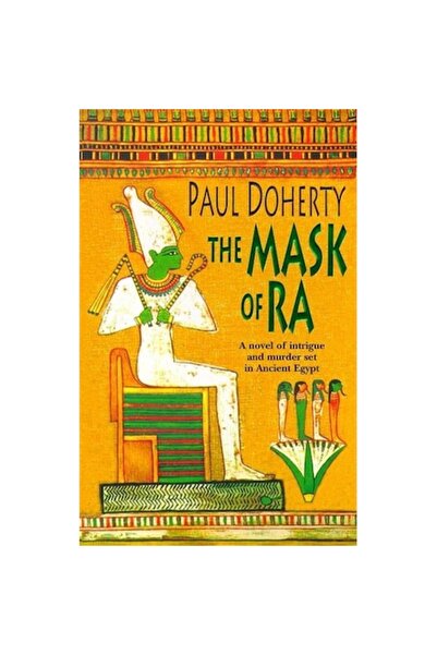 Headline The Mask of Ra (Amerotke Mysteries, Book 1)