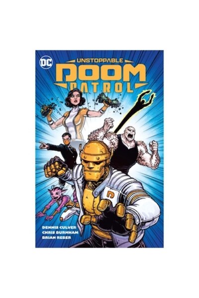 DC COMICS Patrula Doomului de neoprit