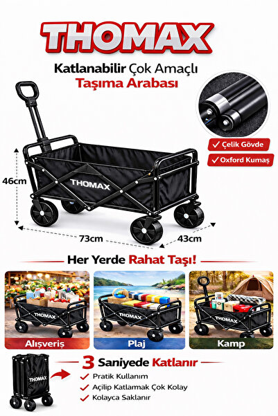 THOMAX Çok Amaçlı Katlanabilir Araba ve Taşıma Arabası Kamp,Piknik,Plaj,Pazar...