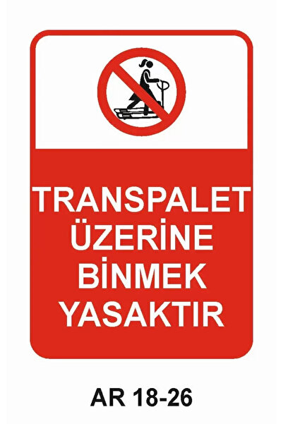 Outdoor One It Is Prohibited to Ride on the Transpalet Women Figure Work Safe...