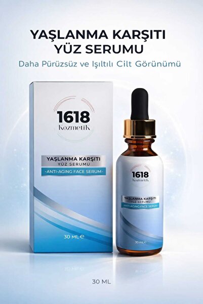 1618 Kozmetik Yaşlanma Karşıtı Yüz Bakım Serumu 30 ML