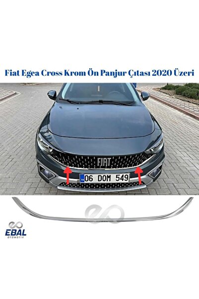 EBAL OTO AKSESUAR Fiat Egea Cross Krom Ön Panjur Çıtası 2020 Üzeri Paslanmaz ...