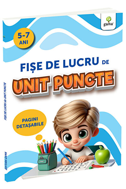 Editura Gama Fișe De Lucru De Unit Puncte