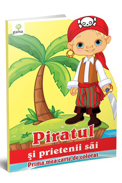 Editura Gama The Pirate and His Friends