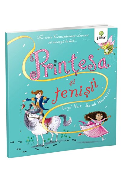 Editura Gama Η Πριγκίπισσα και τα Σνίκερς