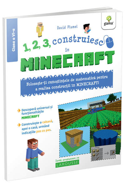 Editura Gama 1, 2, 3, Κατασκευάζω στο Minecraft - Ντέιβιντ Πλούμελ