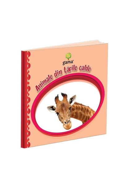 Editura Gama Animale Din Ţările Calde