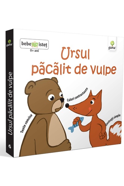 Editura Gama The Bear Tricked by the Fox