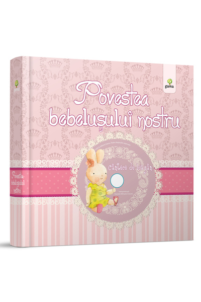 Editura Gama Η ιστορία του μωρού μας - Μικρό κορίτσι