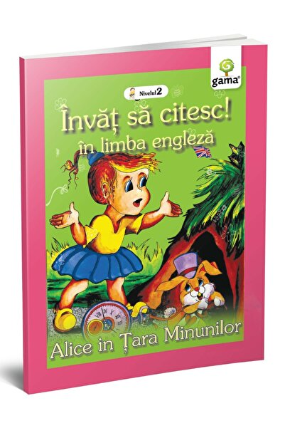 Editura Gama Alice in Wonderland