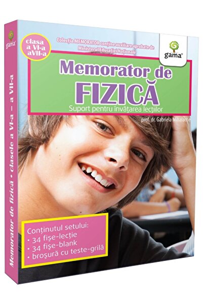 Editura Gama Physics Memo. Grades A Vi-A A Vii-A