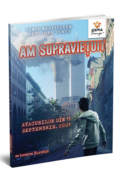 Editura Gama Επιβίωσα στις επιθέσεις της 11ης Σεπτεμβρίου του 2001