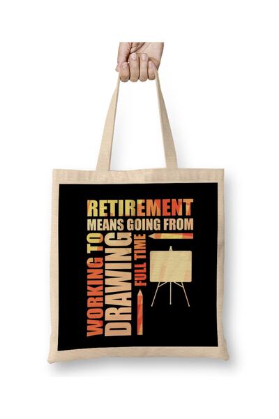 dekado Retirement Means Going From Working To Drawing Cloth Bag Long Handle