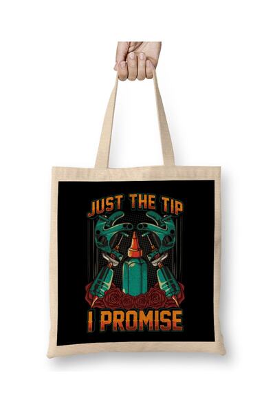 dekado Funny Just The Tip I Promise Tattoo Artist Ink Pun Cloth Bag Long Handle