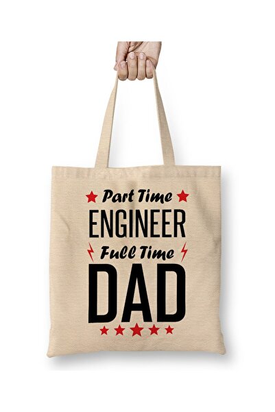 Generic Brand Part Time Engineer Full Time Dad Tote Bag Long Handle