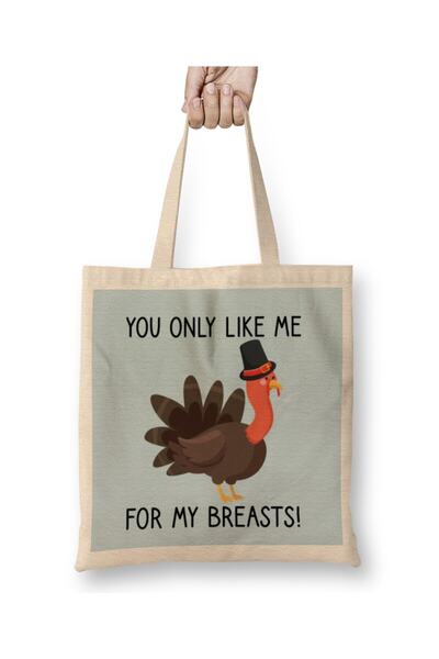 dekado حقيبة قماش بمقبض طويل من You Only Like Me for My Breasts Funny Thanksg...