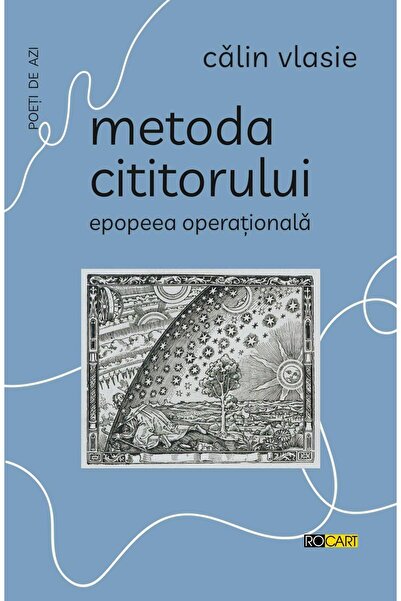 Editura Rocart Metoda cititorului. Epopeea operationala, Calin Vl