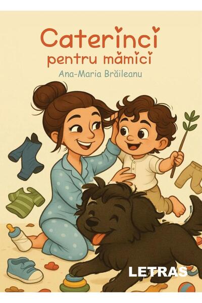 Editura Letras Caterinci for mothers, Maria Braileanu
