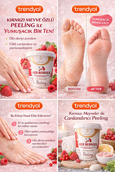 Velvety İpeksi cilt ! 400ml El ve Ayak peeling Kırmızı meyveler