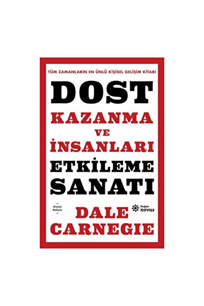 Doğan Novus Dost Kazanma ve İnsanları Etkileme Sanatı / Dale Carneige / / 978...