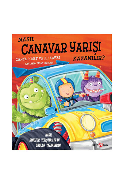 Beta Kids Yayınları كيف تفوز في سباق الوحوش؟ كاريل هارت بيتا كيدز