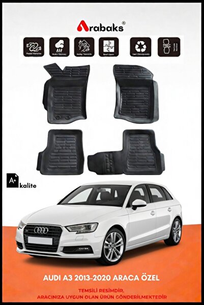 Arabaks AUDI A3 2013-2020 ARACA ÖZEL 3D Havuzlu Oto Paspas 4 Parça Kauçuk Ara...