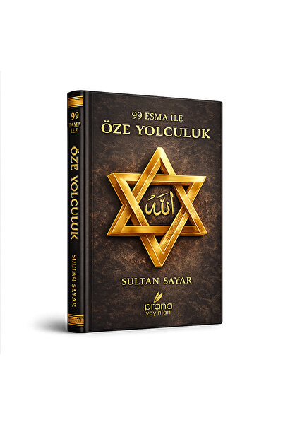 Prana Yayınları 99 ESMA İLE ÖZE YOLCULUK