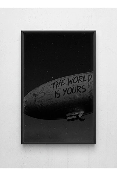 LAMAZİF The World Is Yours Modern Sanat Tablosu | Siyah Çerçeveli Minimal Duv...