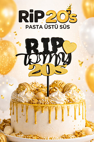 LİYA3D “RIP 20’s” Pasta Üstü Süs – 30 Yaş Doğum Günü Pastası Dekoru – Siyah &...
