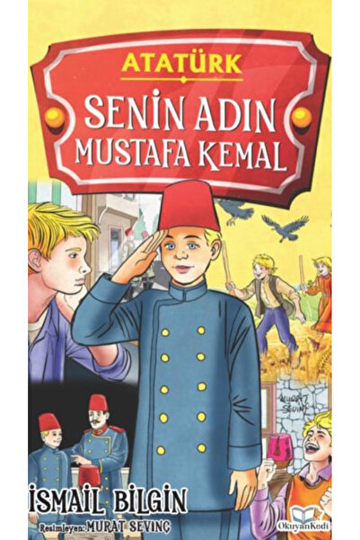 Okuyan Kedi Senin Adın Mustafa Kemal / ATATÜRK