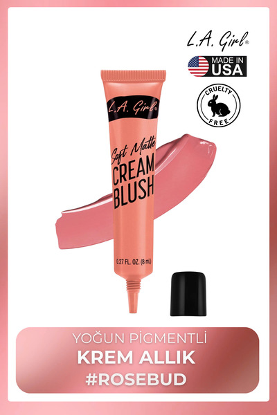 L.A. Girl Soft Matte Cream Blush – Yoğun Pigmentli Krem Allık #Rosebud - GBL441
