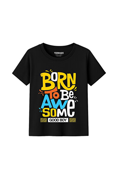 Yoo Street Born To Be Awesome T-Shirt for Unisex Kids – 100% Cotton Multiple ...