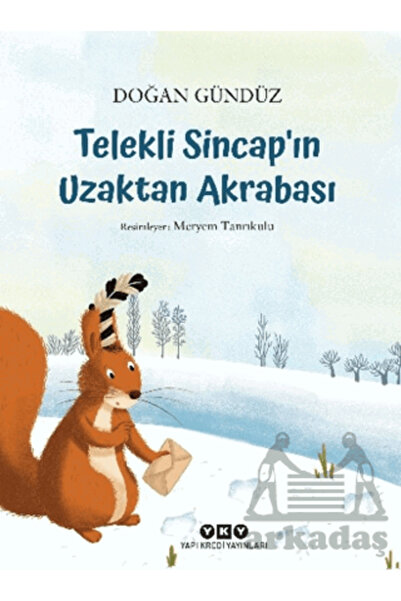 Yapı Kredi Yayınları Telekli Sincap'ın Uzaktan Akrabası