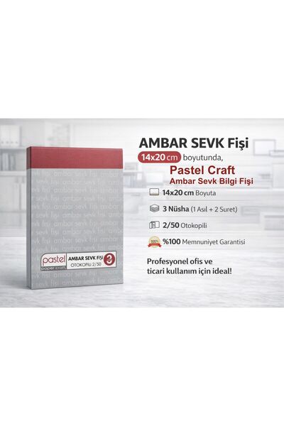 pastel craft Ambar Sevk Bilgi Fişi 14x20 cm 2/50 Otokopili 3 Nüsha (1 Asıl + ...