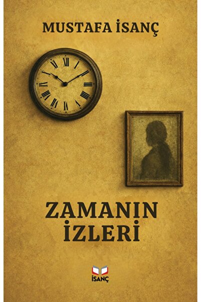 Yazarın Kendi Yayını Zamanın İzleri