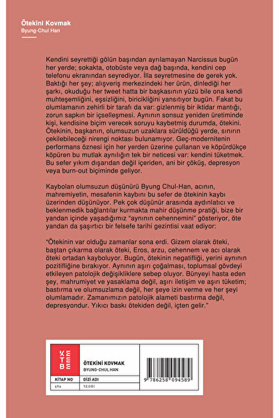 Ketebe Ötekini Kovmak - Byung-Chul Han