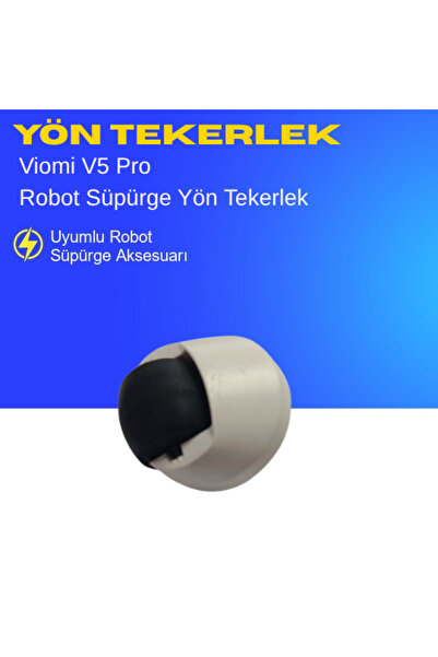 ümit maker Viomi V5 Pro Robot Süpürge Yön Tekerlek