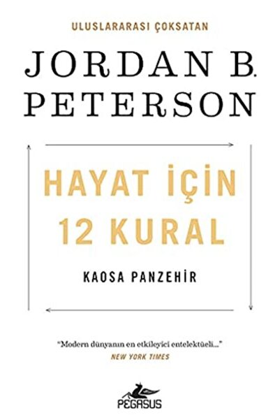 Pegasus Yayınları Hayat İçin 12 Kural: Kaosa Panzehir