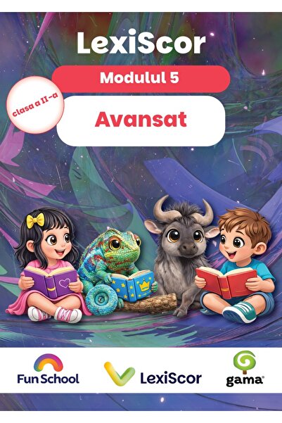 Editura Gama Lexiscor Cititori Avansati - Clasa A Ii-A - Modul 5