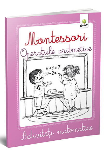 Editura Gama Operațiile Aritmetice