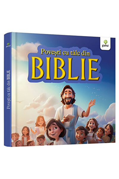 Editura Gama Ιστορίες της Βίβλου με Σημασία