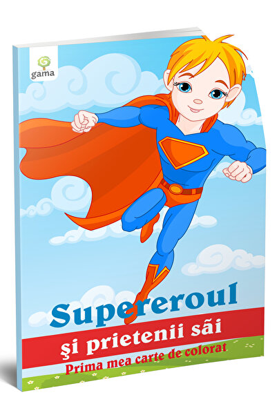 Editura Gama Supereroul Şi Prietenii Săi