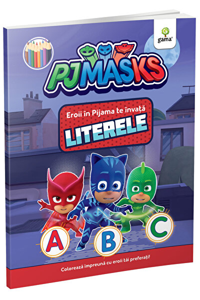 Editura Gama Οι Ήρωες με τις πιτζάμες σας διδάσκουν γράμματα