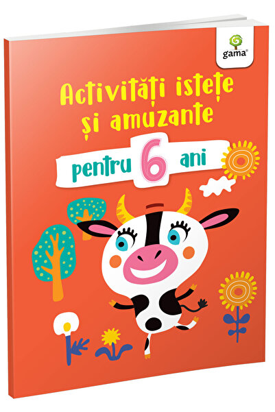 Editura Gama Έξυπνες και Διασκεδαστικές Δραστηριότητες για Παιδιά 6 Ετών