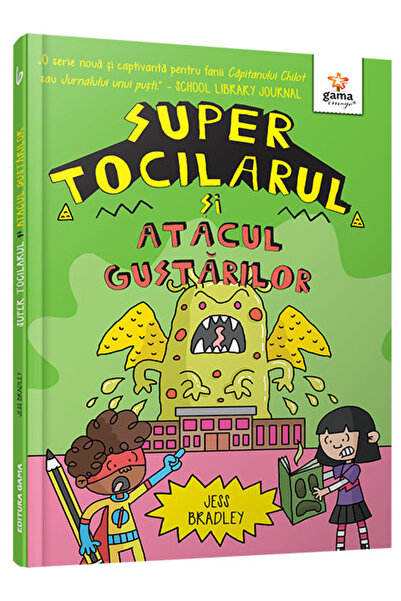 Editura Gama Super Nerd and the Snack Attack - Jess Bradley