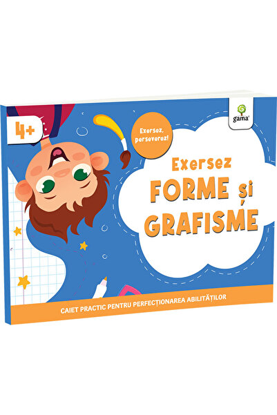 Editura Gama Exersez Forme Și Grafisme